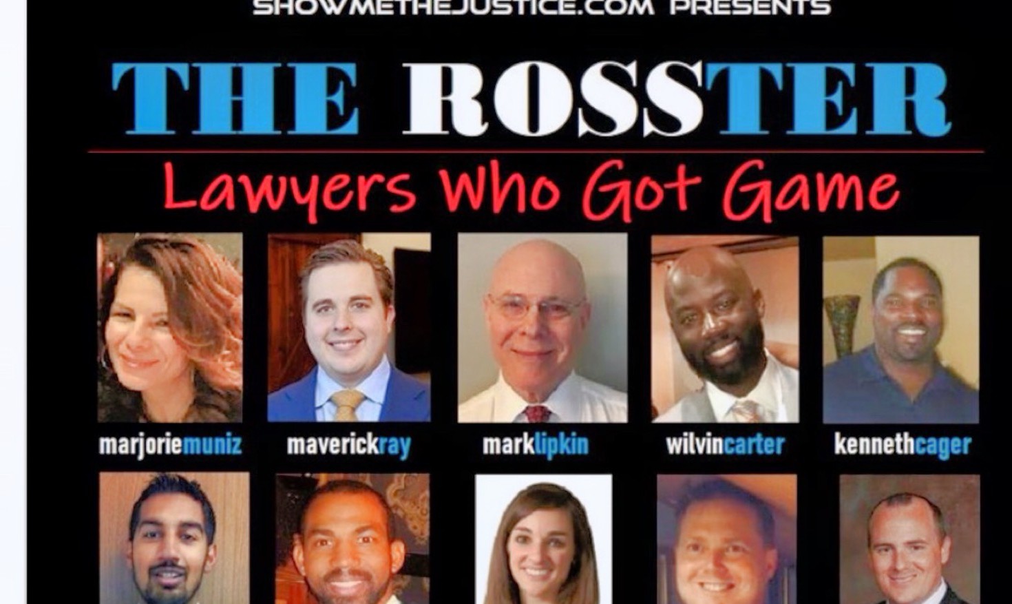 The Rosster, Lawyers Who Got Game, including Shawn Roberts
